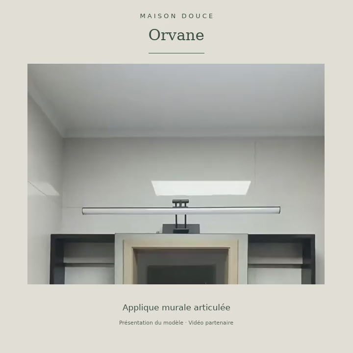Orvane — présentation vidéo du modèle articulé, habillage Maison Douce.